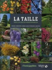 La Taille - L'Ami Des Jardins