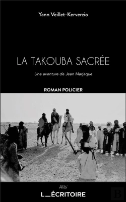 Bertrand.pt - La Takouba Sacrée : Une Aventure De Jean Marjaque