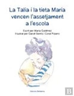 Bertrand.pt - La Talia I La Tieta Maria Vencen L'Assetjament A L'Escola
