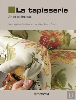Bertrand.pt - La Tapisserie ; Art Et Techniques