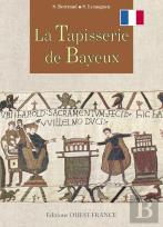 La Tapisserie De Bayeux