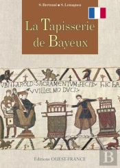 La Tapisserie De Bayeux