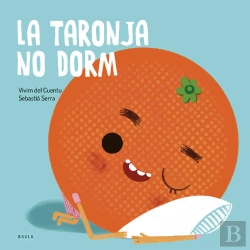 Bertrand.pt - La Taronja No Dorm