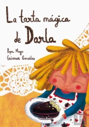 La Tarta Mágica De Darla