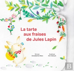 Bertrand.pt - La Tarte Aux Fraises De Jules Lapin