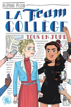 Bertrand.pt - La Team Collège Tome 2 : Tous En Jupe