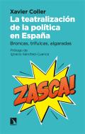 La Teatralizacion De La Politica En España