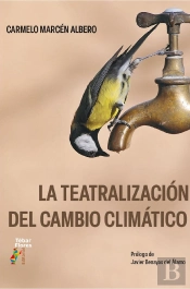 La Teatralización Del Cambio Climático