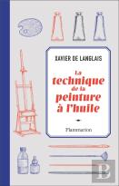 La Technique De La Peinture À L'Huile