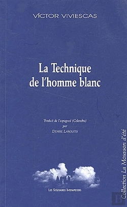 Bertrand.pt - La Technique De L'Homme Blanc