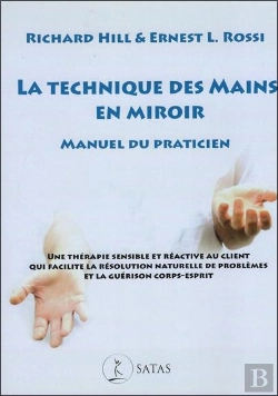 Bertrand.pt - La Technique Des Mains En Miroir : Manuel Du Praticien