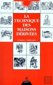 La Technique Des Maisons Derivees