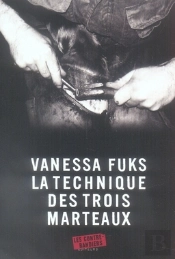 La Technique Des Trois Marteaux