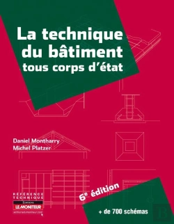 Bertrand.pt - La Technique Du Bâtiment Tous Corps D'État (6e Édition)