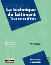 La Technique Du Bâtiment : Tous Corps D'État (9e Édition)