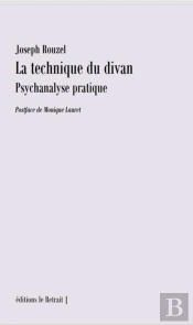 La Technique Du Divan - Psychanalyse Pratique