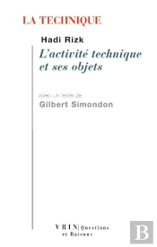 La Technique ; L'Activité Technique Et Ses Objets