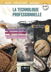 La Technique Professionnelle Bp Boulanger (Édition 2022)