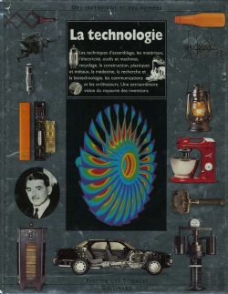 Bertrand.pt - La Technologie - Des Inventions Et Des Hommes