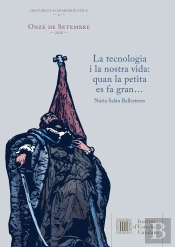 La Tecnologia I La Nostra Vida: Quan La Petita Es Fa Gran...