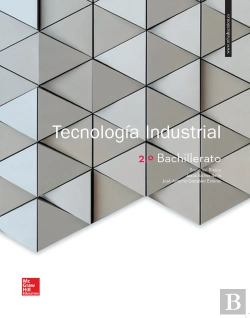 Bertrand.pt - La Tecnologia Industrial 2 Bachillerato. Libro Alumno.