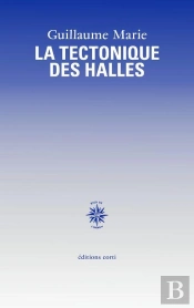 La Tectonique Des Halles