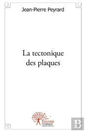 La Tectonique Des Plaques