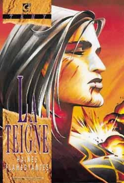 Bertrand.pt - La Teigne Tome 2 ; Haines Flamboyantes
