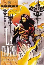 La Teigne Tome 3 ; L'Archange