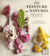 La Teinture Au Naturel