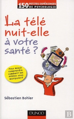 Bertrand.pt - la télé nuit-elle à votre santé ? (2e édition)