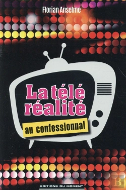 Bertrand.pt - La Tele-Realite Au Confessional