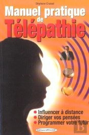 La Telepathie A La Portee De Tous