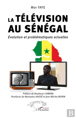 Bertrand.pt - La Télévision Au Sénégal : Évolution Et Problématiques Actuelles