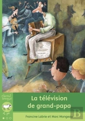 La Television De Grand-Papa