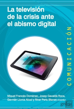 Bertrand.pt - La Televisión De La Crisis Ante El Abismo Digital
