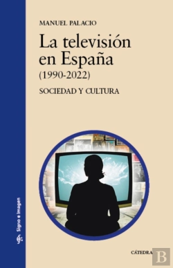Bertrand.pt - La Televisión En España (1990-2022)