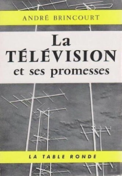 Bertrand.pt - La Television Et Ses Promesses
