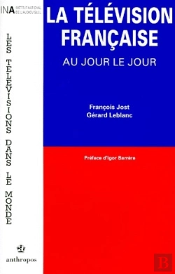 Bertrand.pt - La Television Francaise Au Jour Le Jour