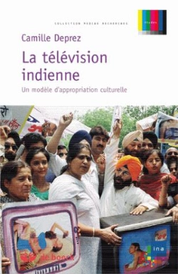 Bertrand.pt - La Television Indienne : Un Modele D'Appropriation Culturelle