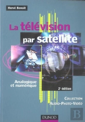 La Television Par Satellite Analogique Et Numerique