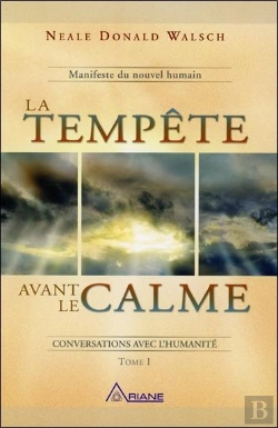 Bertrand.pt - La Tempete Avant Le Calme - T.1 Manifeste Du Nouvel Humain