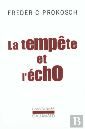La Tempete Et L'Echo