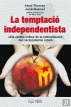 Bertrand.pt - La Temptació Independentista