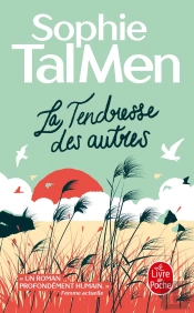 La Tendresse Des Autres
