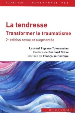 Bertrand.pt - La Tendresse : Transformer Le Traumatisme (2e Édition)