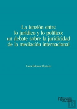 Bertrand.pt - La Tensión Entre Lo Jurídico Y Lo Político