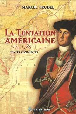Bertrand.pt - La Tentation Américaine ; 1774-1783