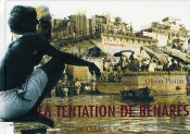 La Tentation De Bénarès