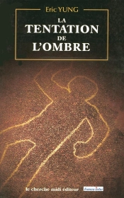 La Tentation De L'Ombre